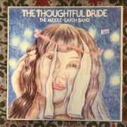 Middle-Earth Band : The Thoughtful Bride LP