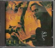 Ottmar Liebert & Luna Negra: Solo Para Ti CD