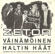 Zetor : V&auml;in&auml;m&ouml;inen / Haltin h&auml;&auml;t 7"