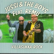Jussi & The Boys feat. Remu &lrm;: Villasukka-rock / Sininen ja valkoinen 7"
