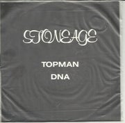 Stoneage : Topman / Dna 7"