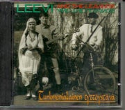 Leevi And The Leavings: Turkmenialainen tytt&ouml;yst&auml;v&auml; CD