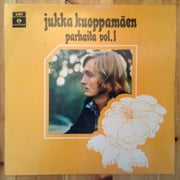 Jukka Kuoppam&auml;ki : Parhaita vol. 1 LP