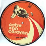 Astro Can Caravan / Bradford Reed: The Lost Robot Remix / Bright Moons And Bird Dances split 7"(SOITTAMATON)