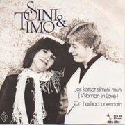 Sini & Timo: Jos katsot silmiin mun / On harhaa unelmain 7"