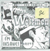 Wolfmen: I'm Insane! / Lost! 7"