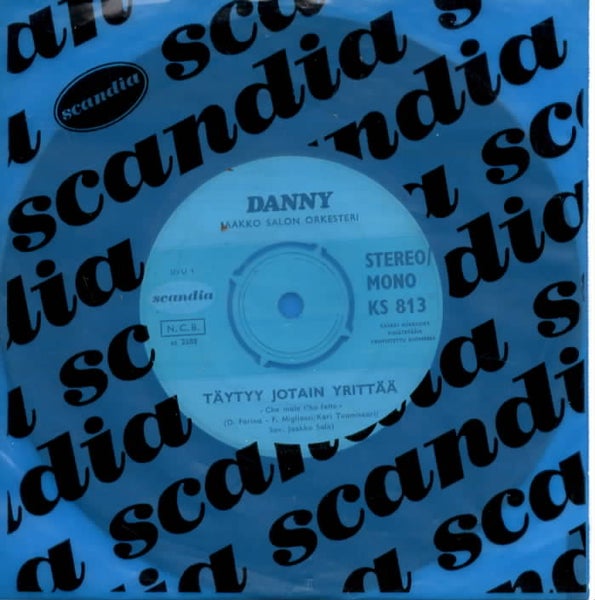 Danny : T&auml;ytyy jotain yritt&auml;&auml; / Ei onni voi odottaa 7"