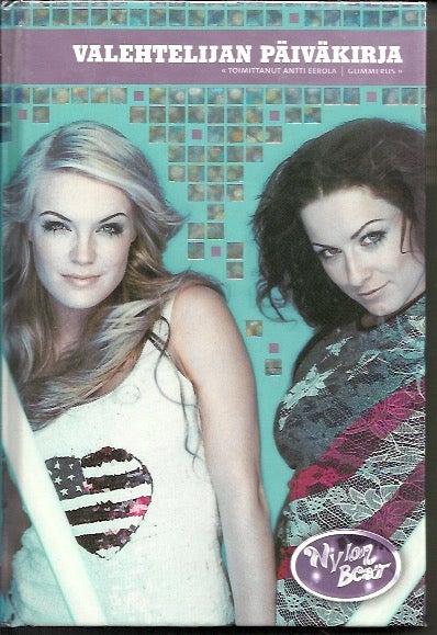 Antti Eerola -toim.: Nylon Beat - Valehtelijan p&auml;iv&auml;kirja, KIRJA