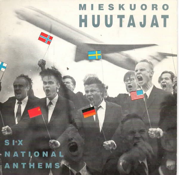 Mieskuoro Huutajat &lrm;: Six National Anthems -EP