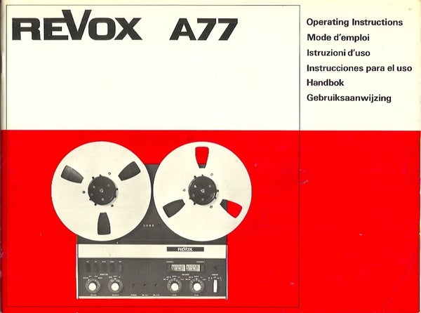 Revox A77 kelauhurin k&auml;ytt&ouml;opas / Manual