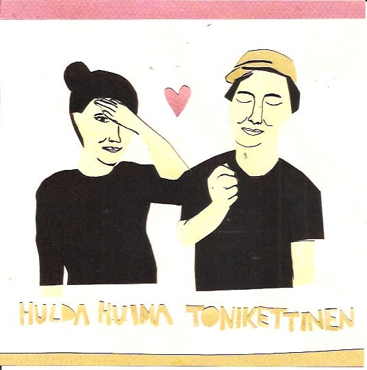 Hulda Huima - Toni Kettinen &ndash; S/T split-EP