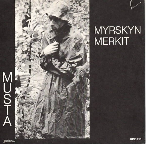 Musta : Myrskyn merkit / Kosminen kulkuri 7"
