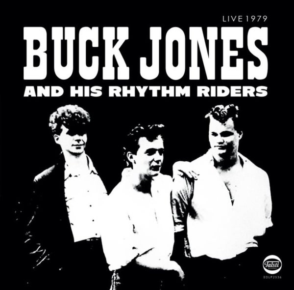 Buck Jones & His Rhythm Riders : Live 1979 10"-LP, UUSI/NEW