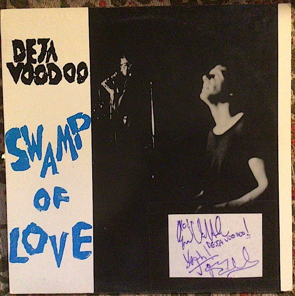 Deja Voodoo : Swamp Of Love LP, AUTOGRAPHS