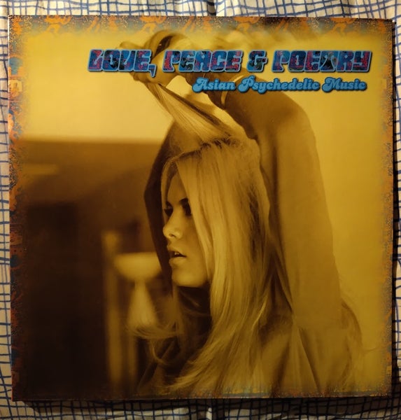 V/A : Love, Peace & Poetry - Asian Psychedelic Music LP
