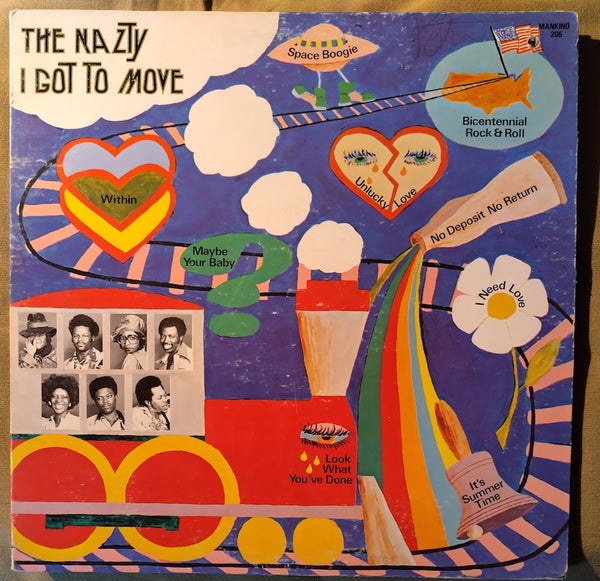 The Nazty : I Got To Move LP