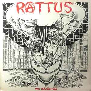 Rattus: WC r&auml;j&auml;ht&auml;&auml; LP, UUSI/NEW