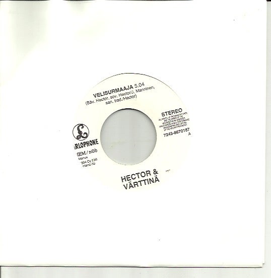 Hector & V&auml;rttin&auml;: Velisurmaaja / Hector: Viimeinen unelma 7"