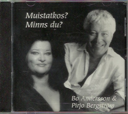 Bo Andersson & Pirjo Bergstr&ouml;m: Muistatkos? - Minns du? CD